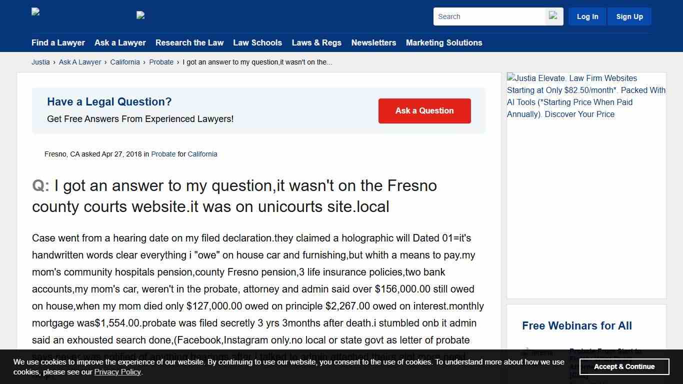 I got an answer to my question,it wasn't on the Fresno county courts website.it was on unicourts site.local - California Probate Questions & Answers - Justia Ask A Lawyer